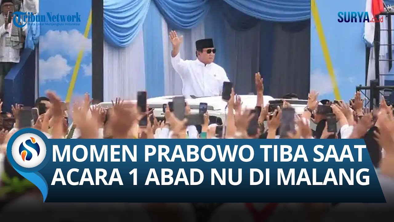 Ribuan Nahdliyin Sambut Kehadiran Presiden Prabowo dalam Peringatan 1 Abad Nahdlatul Ulama di Malang