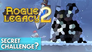 Rogue Legacy 2 // Part 9 - What is the Secret Challenge?