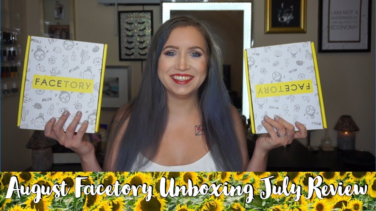 August Facetory Unboxing // July Facetory Review