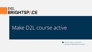 Make D2L course active