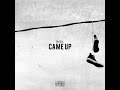 Phora - Came Up [Official Audio]