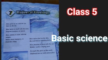 Class V, Basic science, chapter 7, Windows of knowledge