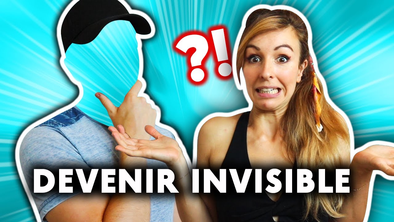 Video De Volte Comment Faire Pour Etre Invisible