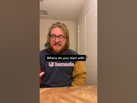 Where do you start with lil Barnacle?!? - YouTube