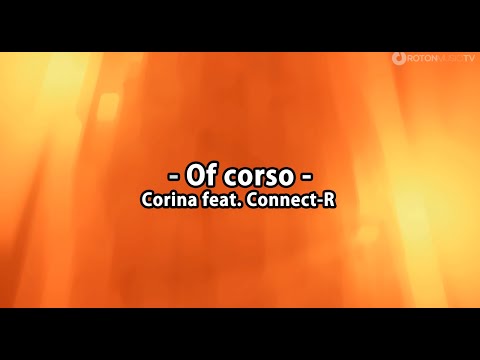 Corina Feat. Connect-R - Of Corso - Karaoke