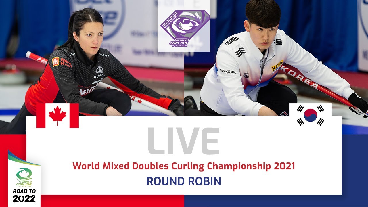 Canada v Korea - Round robin - World Mixed Doubles Curling Championship 2021