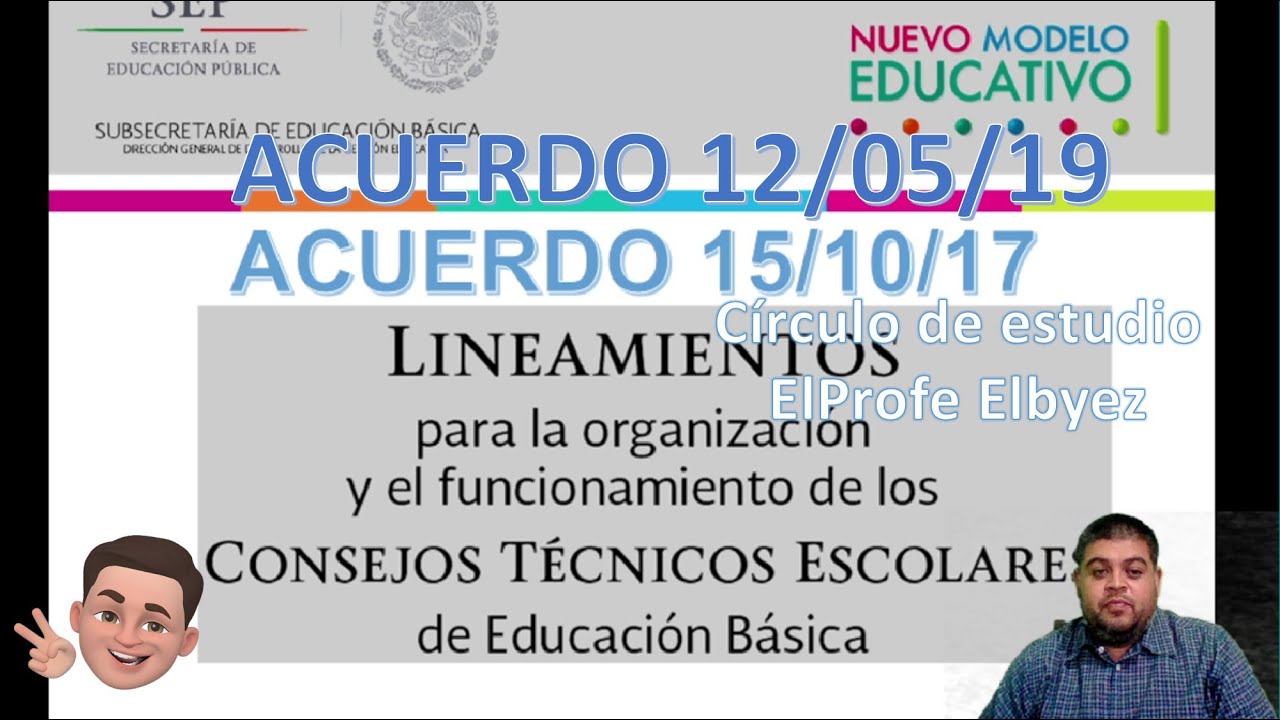 TEMA: Acuerdos 12/05/19 y 15/10/17 (Organización y funcionamiento de