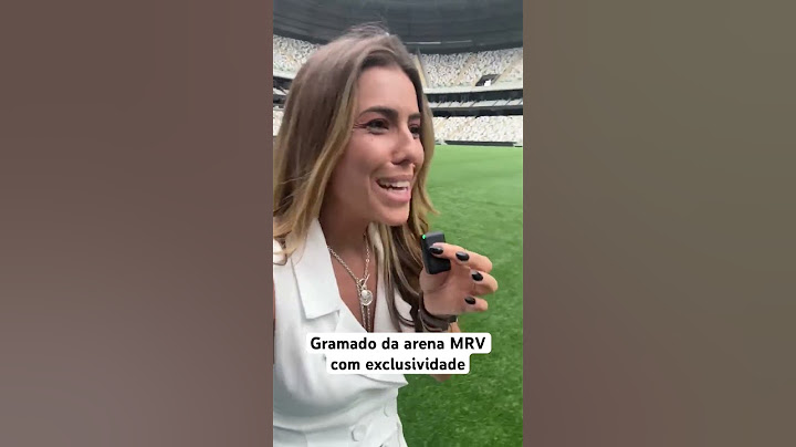 Gramado da arena MRV com exclusividade