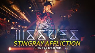 Issues - 'Stingray Affliction' LIVE! Outbreak Tour 2016