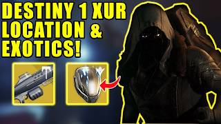 Destiny 1 Xur Location And Exotics This Weekend 4102026