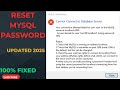 How to Reset MySQL Root Password | 100% Working (2025)