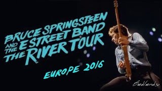 Bruce Springsteen - The River Tour 2016, Europe