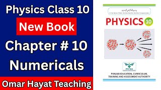 Class 10 Physics New Book 2026 Chapter 10 Numericals | PECTAA | 10th Physics Chp 10 Numericals
