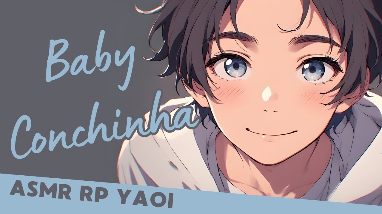 Seu Baby Precisa de Conchinha Para Dormir | ASMR BL Yaoi Roleplay
