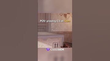 POV: Playing CS2 AT 4AM 😂#csgo #shorts #cs2