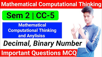 वायरल क्वेश्चन पेपर 🔥 UG Sem-2 Mathematical Computational Thinking and Anylisiss | Binary Number