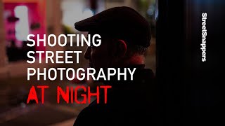 Shooting street photography at night