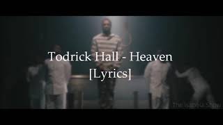 Todrick Hall - Heaven (Lyric Video) [FORBIDDEN] chords