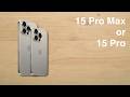 iPhone 15 Pro or 15 Pro Max? - Is Bigger Better?