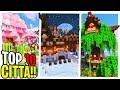 TOP 10 CITTA' di MINECRAFT