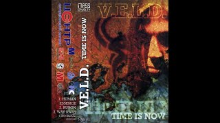Veld - Time Is Now [Full EP]
