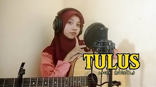 TULUS - cover shinta | full lirik (tak genggem tanganmu tak elus pipimu)