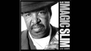 Video thumbnail of "Magic Slim - Crazy Woman"