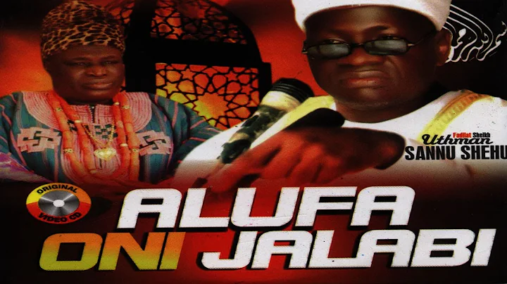 ALUFA ONIJALABI - Fadeelat Sheikh Uthman Sannu Sheu Al-Mufassirr Al-Adabbiy