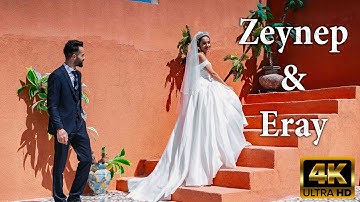 Zeynep & Eray - Düğün Hikayesi (4k)