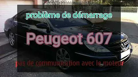 Peugeot 607 qui cale au démarrage