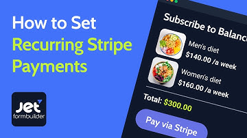 How to Set Up Recurring Stripe Payments in WordPress Forms