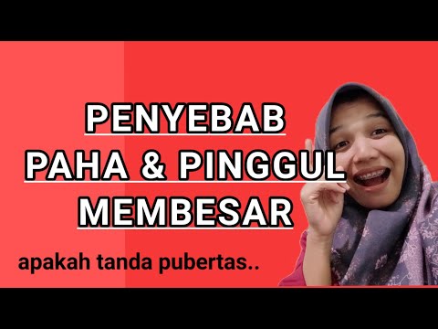 penyebab paha dan pinggul membesar