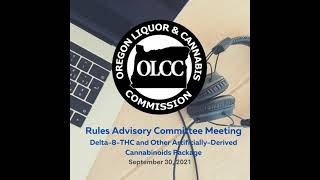 Rules Advisory Committee Meeting: Delta-8-THC and Other Artificially-Derived Cannabinoids Package