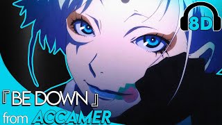Be Down / B: The Beginning Succession