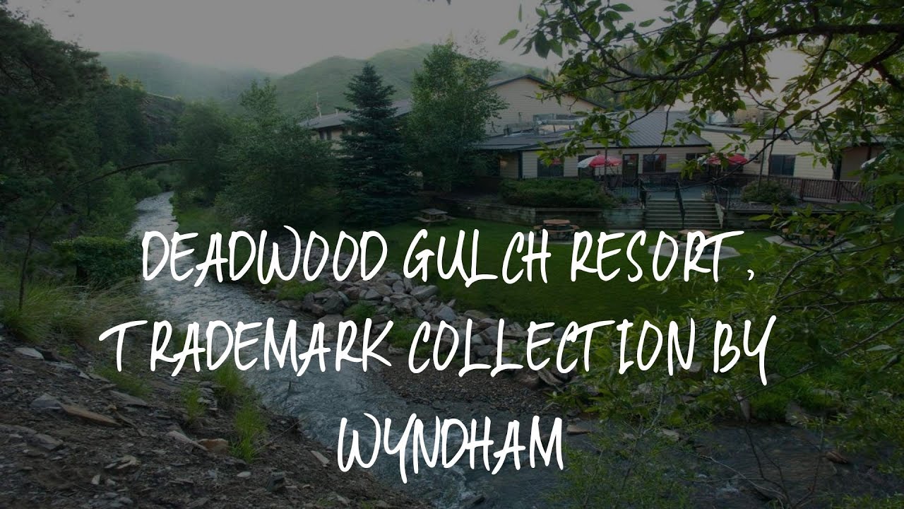 Deadwood Gulch Resort, Trademark Collection by Wyndham Review - Deadwood , United States of America