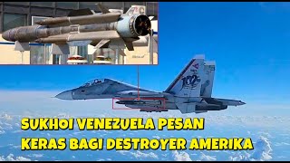 Download Lagu SIAP TEMPUR HABIS HABISAN SUKHOI SU 30 VENEZULA BAWA RUDAL PENGHANCUR KAPAL KH 31 BUATAN RUSIA MP3 Download Lagu SIAP TEMPUR HABIS HABISAN SUKHOI SU 30 VENEZULA BAWA RUDAL PENGHANCUR KAPAL KH 31 BUATAN RUSIA MP3