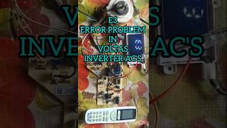 E3 ERROR REPAIRING IN VOLTAS INVERTER AC'S. #voltasac #pcbrepair #shorts #shortvideo #shortsfeed