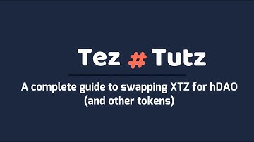 Tez Tutz: A complete guide to swapping XTZ for hDAO (and other tokens)