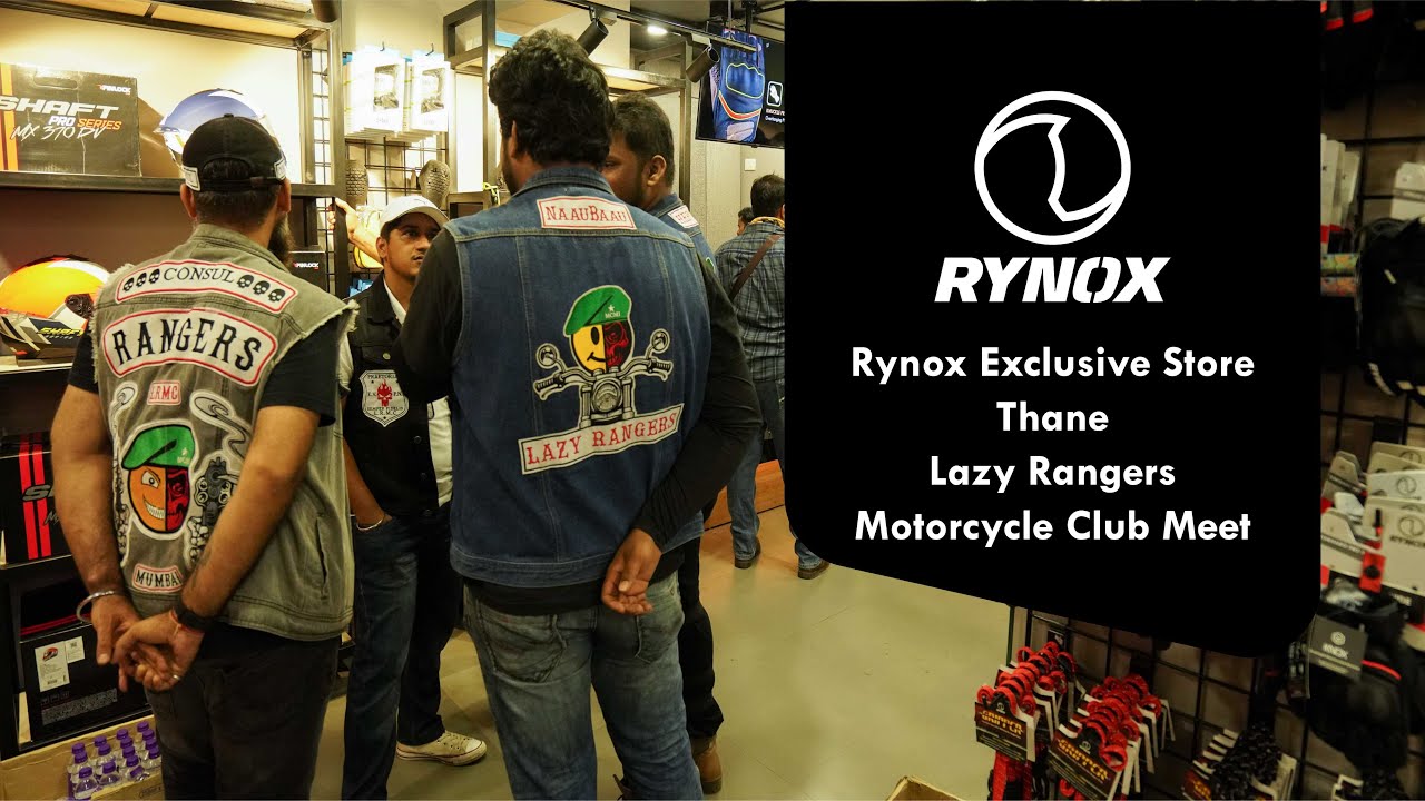 Rynox Exclusive Store Thane Lazy Ranger Motorcycle Club YouTube