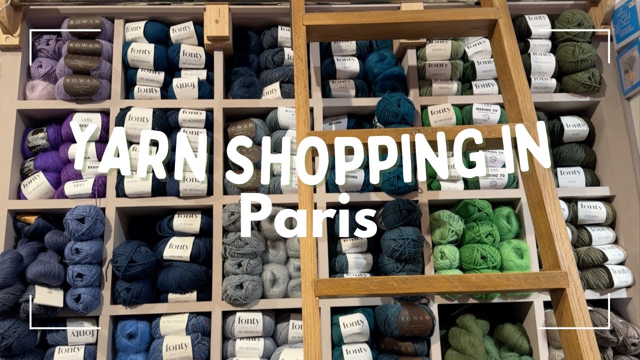 cosy knitting vlog: visiting yarn shops in Paris // vlog 04
