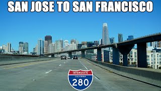 Interstate 280 North: San Jose to San Francisco, California