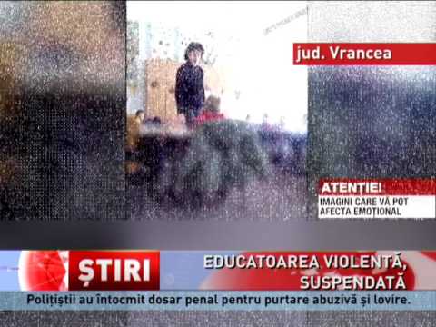 Educatoarea violentă, suspendată din funcție