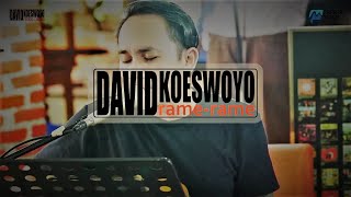 Janganlah Jangan (Koes Plus) | David Koeswoyo Rame-Rame