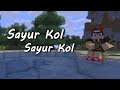 Sayur Kol - Minecraft Animation Cover | Beller Junior