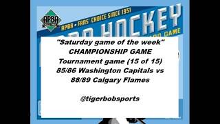 Apba Hockey game. NHL Tournament Championship 85/86 Washington Capitals vs 88/89 Calgary Flames