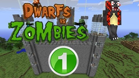 Dwarves VS Zombies Episode 1