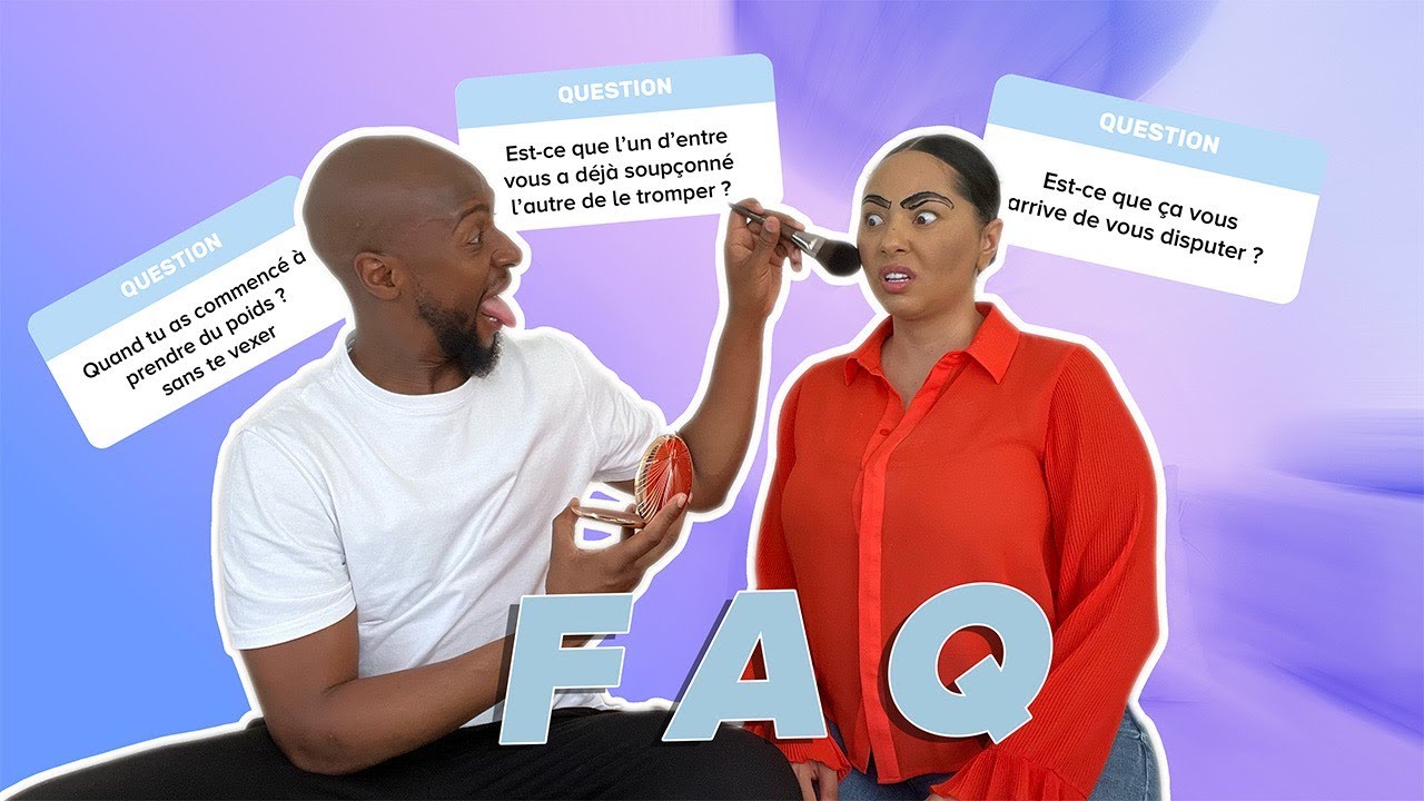 FAQ PARTIE 1: QUESTION ULTRA INDISCRETE /DISPUTE/TROMPERIE/ARGENT