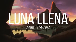 Malu Trevejo - Luna Llena ( Lyrics Video ) | Malu Trevejo | Luna Llena | Lyrics | Feel The Music Resimi