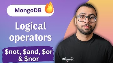 Logical Operators in MongoDB in Hindi ( $not, $and, $or & $nor)