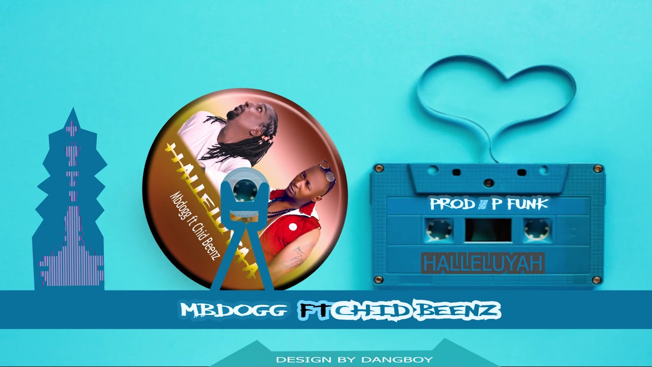 MBDOGG/DADY MASTERft Cheed Benz  Halleluyah (official visualization)